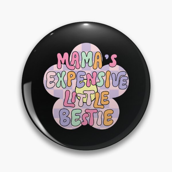 Item preview, Mama's Expensive Bestie designed and sold by milomatchart.
