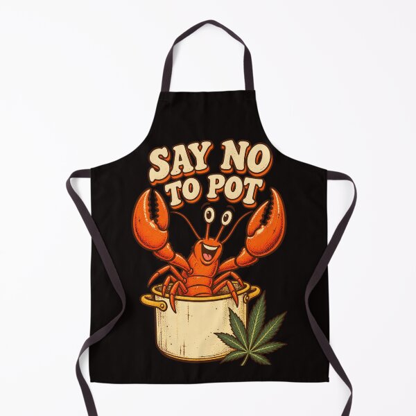Item preview, Say No to Pot Lobster designed and sold by FrameFlow.