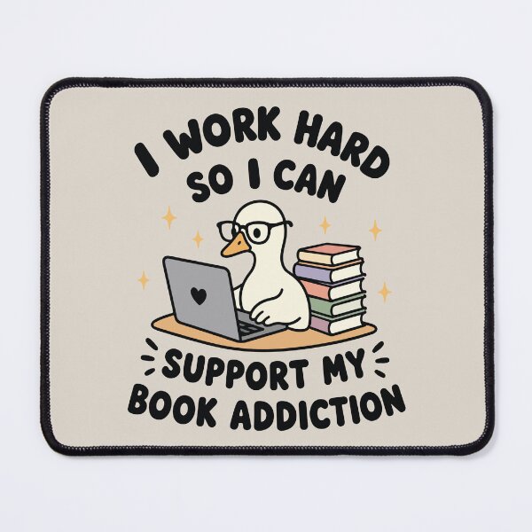 Item preview, I work hard so I can support my book addition  designed and sold by BrownHorse90s.