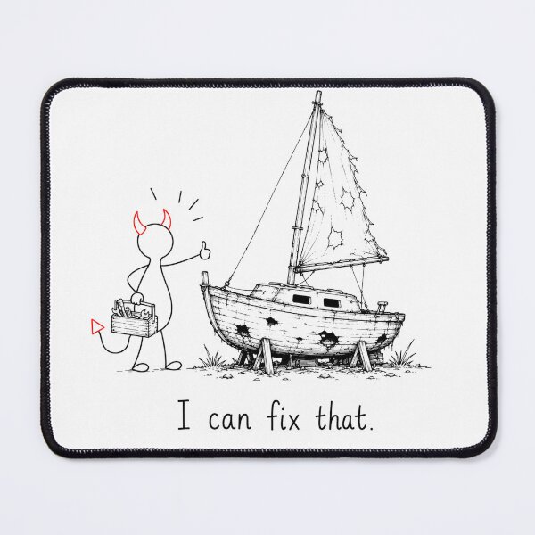 Item preview, I Can Fix That – Funny Sailboat Restoration Humor designed and sold by byMosia.