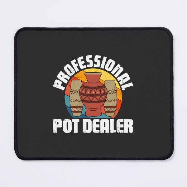 Item preview, 1- Professional Pot Dealer Retro Pottery Gift designed and sold by flankaocau.