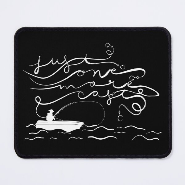 Item preview, Copy of Just One More Cast designed and sold by Jamie Kotthoff.