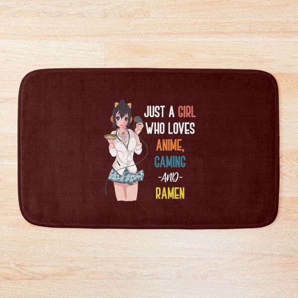 Item preview, Just A Girl Who Loves Anime Gaming And Ramen designed and sold by DudleyTimothy.