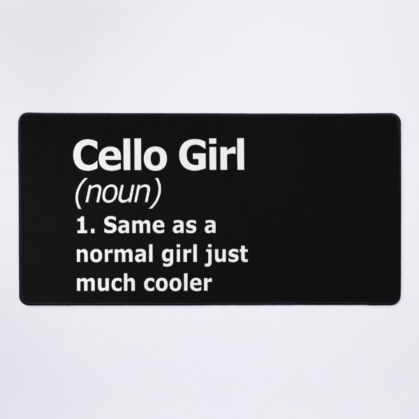 Item preview, Funny Cello Girl Definition Design designed and sold by OfTheNorthCo.