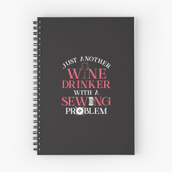 Item preview, Just Another Wine Drinker Sewing Problem Funny designed and sold by flankaocau.
