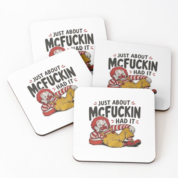 Item preview, Just About McFuckin Had It Funny Tired Clown Sarcastic Burnout Humor designed and sold by roartusa.