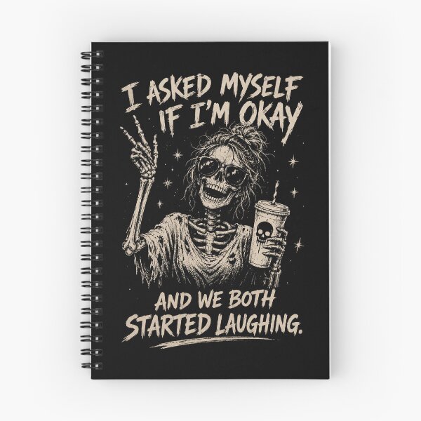 Item preview, I Asked Myself If I'm Okay Skeleton, Snarky Sarcastic Funny Mental Health designed and sold by Jikkermanccini.