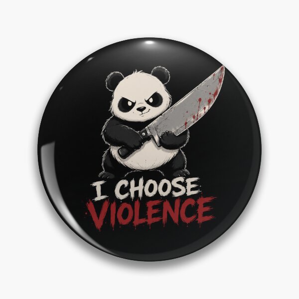 Item preview, I Choose Violence Panda  designed and sold by TheEndDesign.