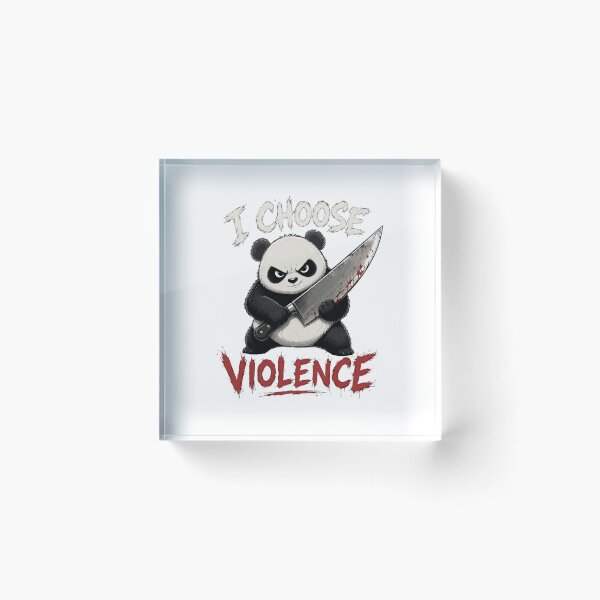 Item preview, I Choose Violence Panda  designed and sold by TheEndDesign.