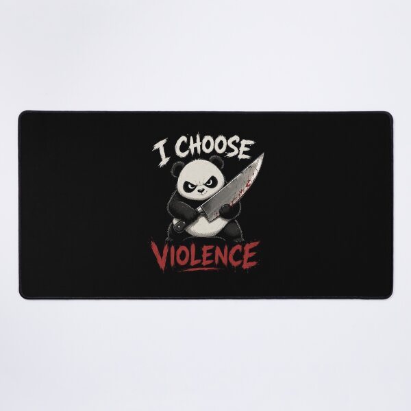 Item preview, I Choose Violence Panda designed and sold by TheEndDesign.