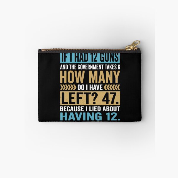 Item preview, If I Had 12 Guns and The Government Math Second Amendment designed and sold by hemagamo.