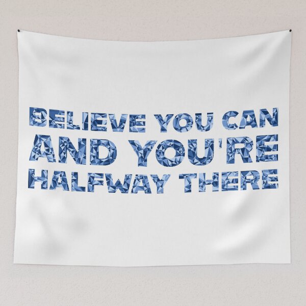 Item preview, "Believe You Can And You're Halfway There" Inspirational Quote Blue Triangular Mosaic Design designed and sold by DymondDesigns.