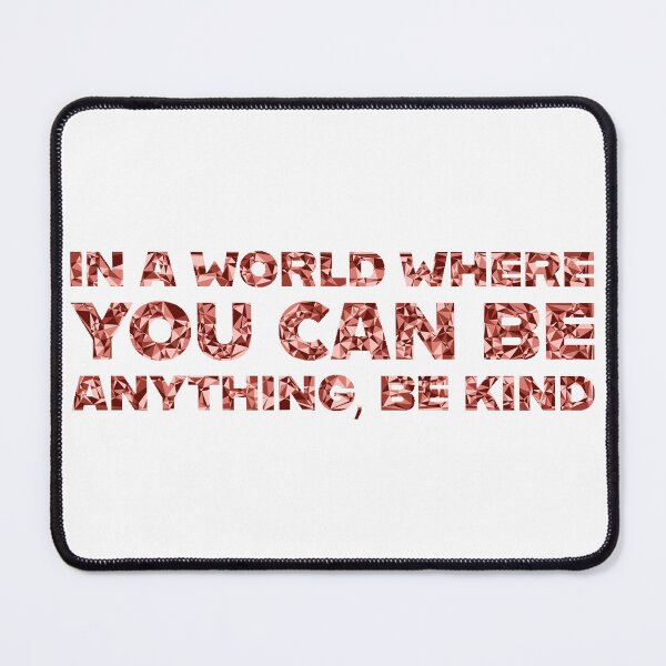Item preview, "In A World Where You Can Be Anything, Be Kind" Inspirational Quote Red Triangular Mosaic Design designed and sold by DymondDesigns.