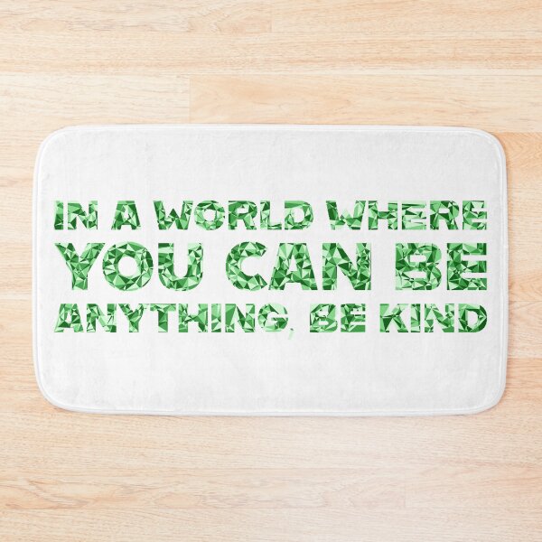 Item preview, "In A World Where You Can Be Anything, Be Kind" Inspirational Quote Green Triangular Mosaic Design designed and sold by DymondDesigns.
