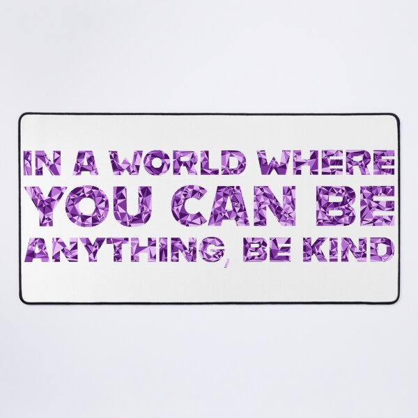 Item preview, "In A World Where You Can Be Anything, Be Kind" Inspirational Quote Purple Triangular Mosaic Design designed and sold by DymondDesigns.