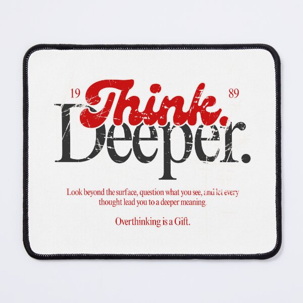 Item preview, THINK DEEPER designed and sold by PGAart.