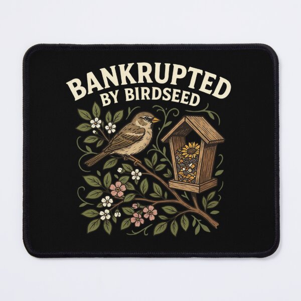 Item preview, Bankrupted By Birdseed Funny Bird Feeder Sparrow designed and sold by ZACK ART.
