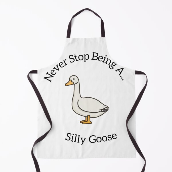 Item preview, Never Stop Being A... Silly Goose designed and sold by brozziedesigns.