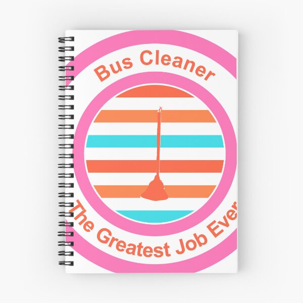 Item preview, Bus Cleaner The Greatest Job Ever designed and sold by TheIconSmith.
