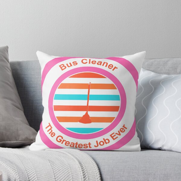 Item preview, Bus Cleaner The Greatest Job Ever designed and sold by TheIconSmith.