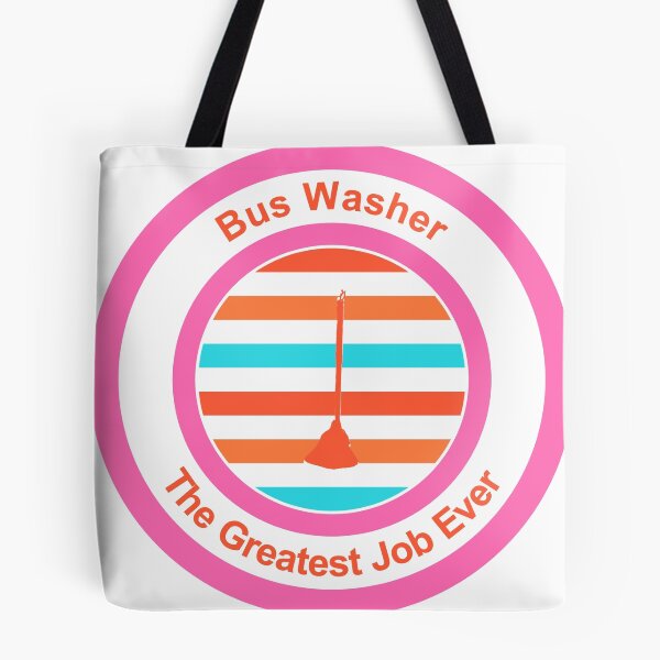 Item preview, Bus Washer The Greatest Job Ever designed and sold by TheIconSmith.
