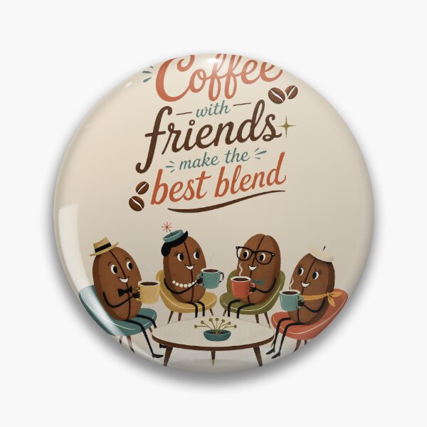 Item preview, Coffee with Friends – Best Blend Coffee Lovers designed and sold by ZanyPaintbrush.