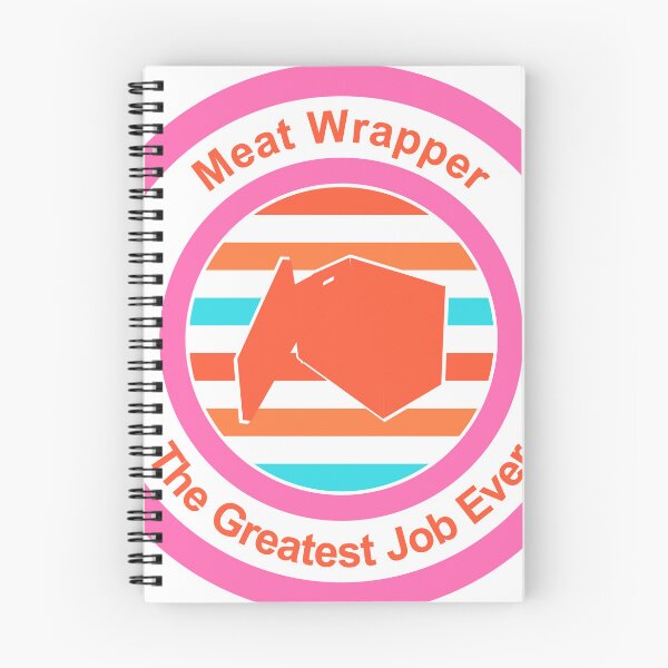 Item preview, Meat Wrapper The Greatest Job Ever designed and sold by TheIconSmith.