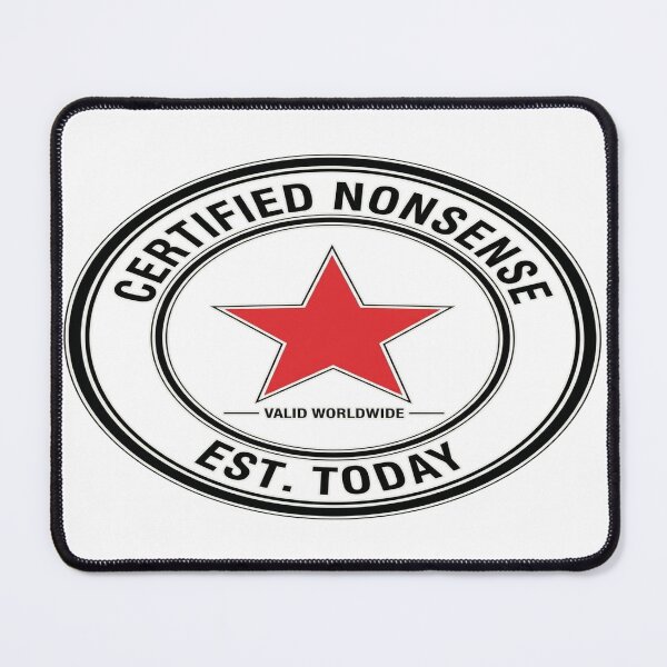 Item preview, Certified Nonsense — Est. Today designed and sold by Art&Fun.
