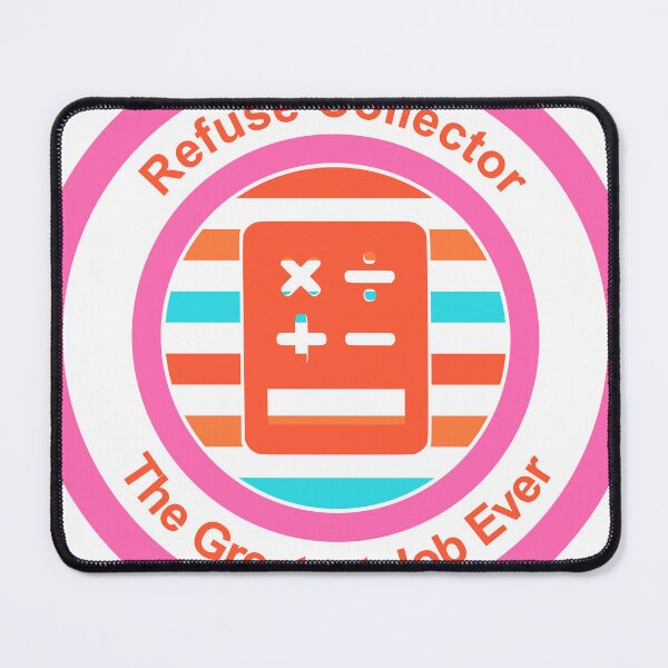 Item preview, Refuse Collector The Greatest Job Ever designed and sold by TheIconSmith.