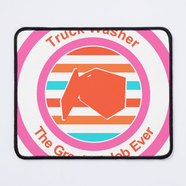 Item preview, Truck Washer The Greatest Job Ever designed and sold by TheIconSmith.