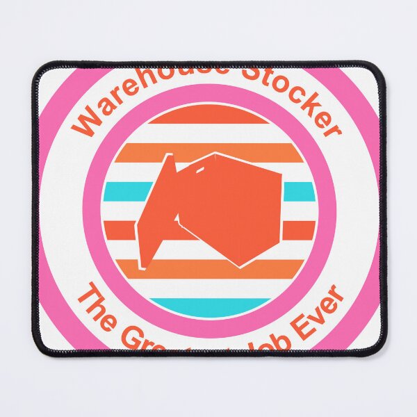 Item preview, Warehouse Stocker The Greatest Job Ever designed and sold by TheIconSmith.