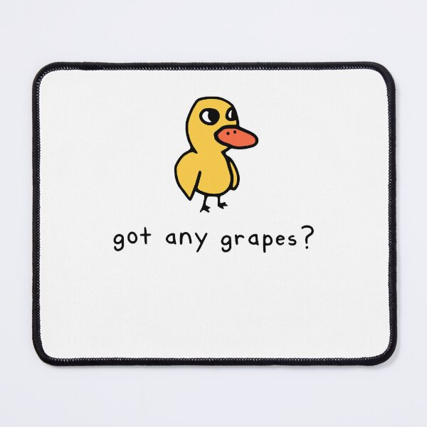Item preview, Got Any Grapes Funny Duck Meme designed and sold by nojany.