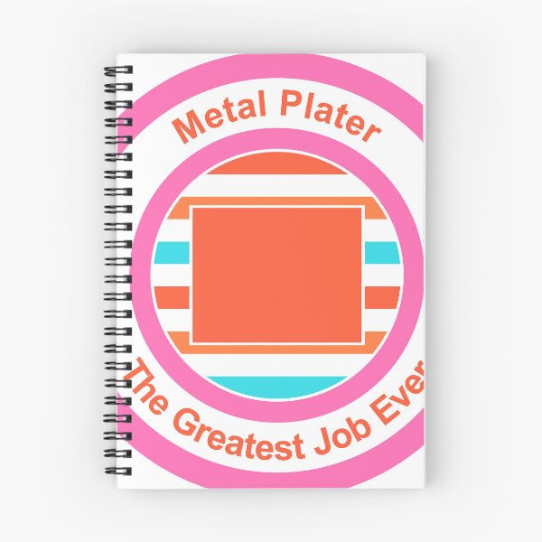 Item preview, Metal Plater The Greatest Job Ever designed and sold by TheIconSmith.
