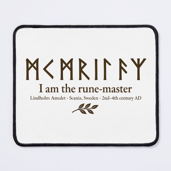 Item preview, I Am the Rune-Master — Elder Futhark Runic Quote designed and sold by The Painted Fence.