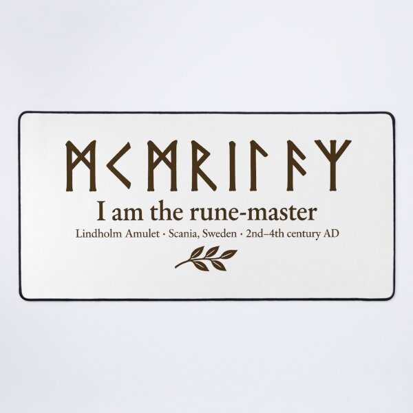 Item preview, I Am the Rune-Master — Elder Futhark Runic Quote designed and sold by The Painted Fence.