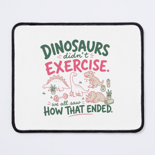 Item preview, Dinosaurs Didn't Exercise Funny Fitness Personal Trainer designed and sold by roartusa.