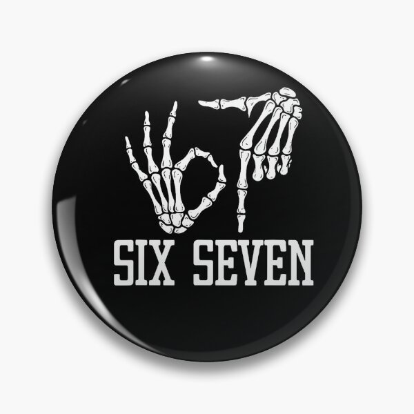 Item preview, Skeleton Hands 67 Meme Funny Six Seven Humor designed and sold by Khescoiu.