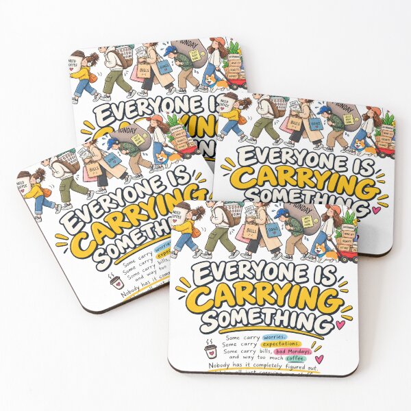 Item preview, Everyone Is Carrying Something | Funny Life Reminder designed and sold by zenarty design.