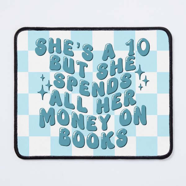 Item preview, She’s a 10 but a bookworm designed and sold by Aakanksha97.