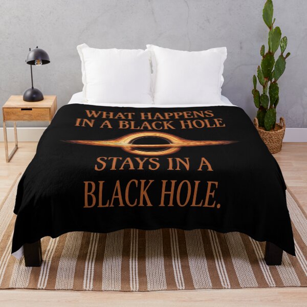 Item preview, What Happens in a Black Hole Stays in a Black Hole designed and sold by Shopeon Designs.