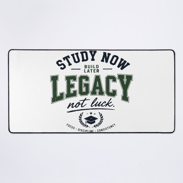Item preview, Study Now Build Your Legacy College Student Motivation designed and sold by Sunday.Supply.