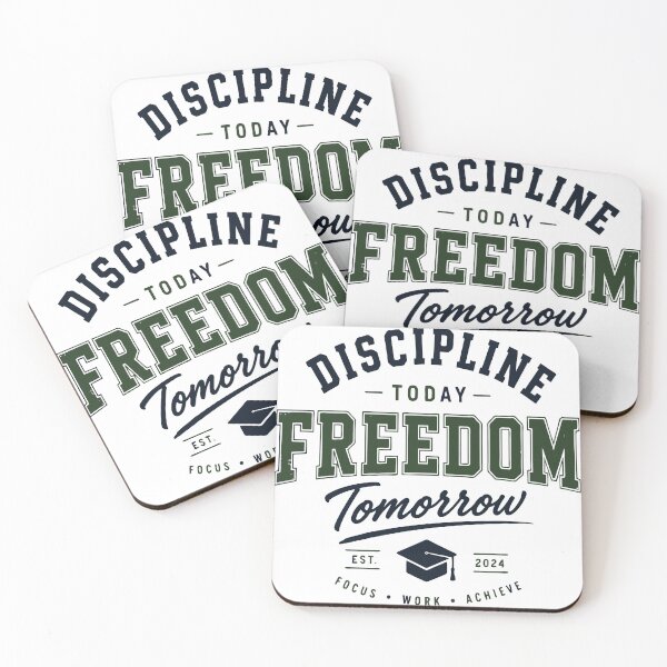 Item preview, Discipline Today Freedom Tomorrow Student Motivation Design designed and sold by Sunday.Supply.