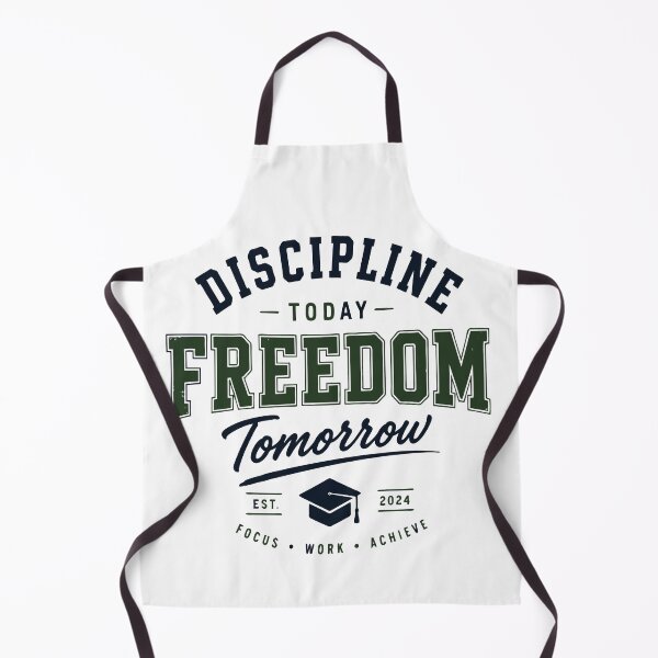 Item preview, Discipline Today Freedom Tomorrow Student Motivation Design designed and sold by Sunday.Supply.