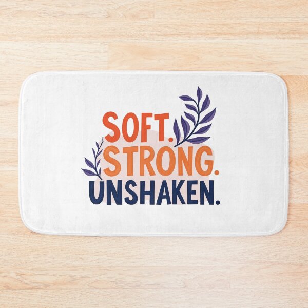 Item preview, Soft Strong Unshaken Inspirational Strength Quote designed and sold by Aarvya Fashion Club ( A.F.C ).