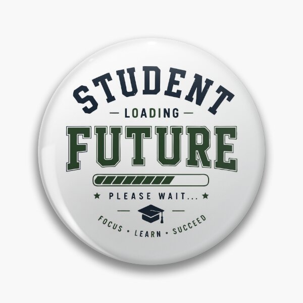 Item preview, Student Loading Future Please Wait Funny College Design designed and sold by Sunday.Supply.