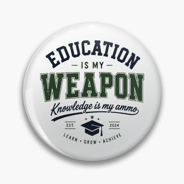 Item preview, Education Is My Weapon Knowledge Is My Ammo Student Design designed and sold by Sunday.Supply.