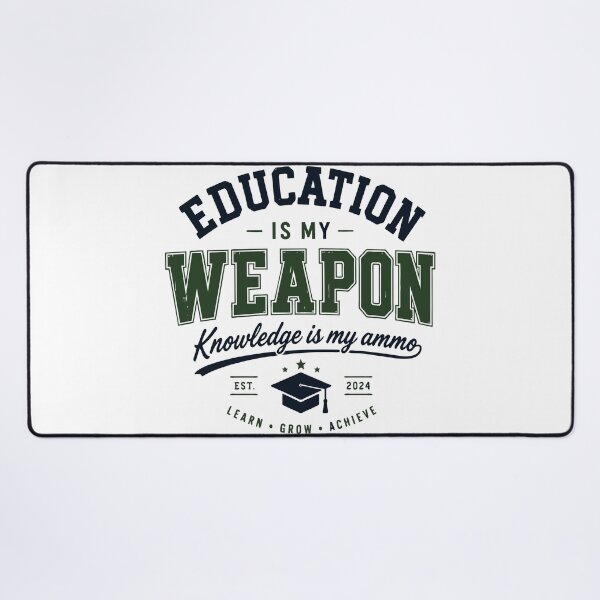 Item preview, Education Is My Weapon Knowledge Is My Ammo Student Design designed and sold by Sunday.Supply.