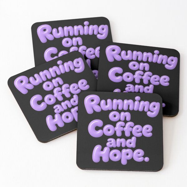 Item preview, Running on Coffee and Hope – Funny Coffee Lover Design designed and sold by ManggaeJM.