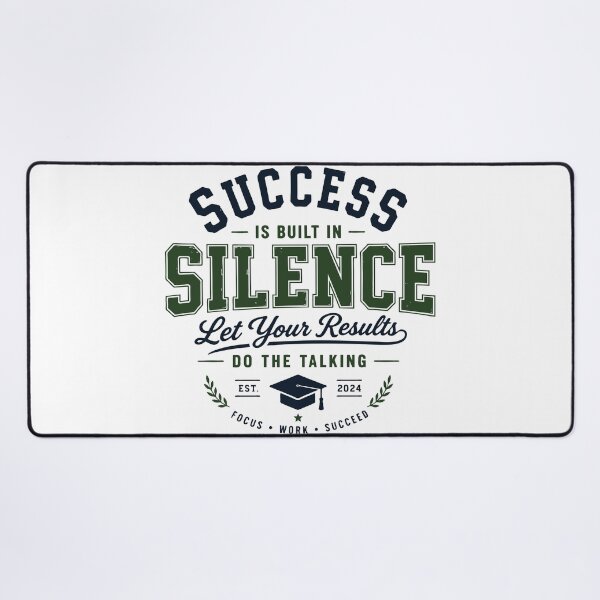Item preview, Success Is Built in Silence Student Motivation Design designed and sold by Sunday.Supply.