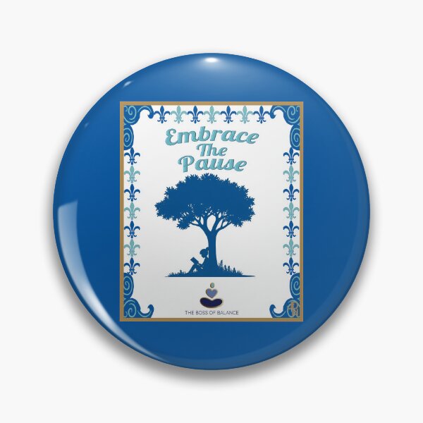 Item preview, Embrace The Pause designed and sold by BossOfBalance.